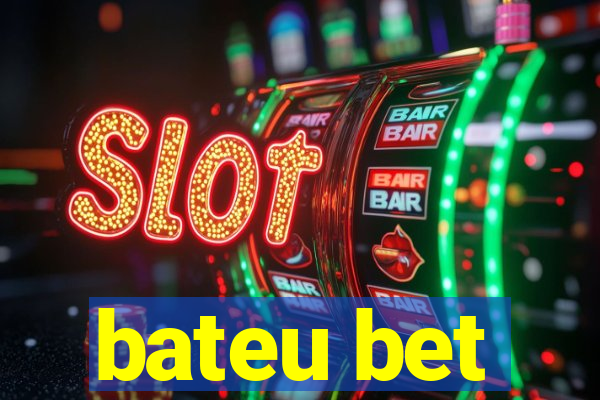 bateu bet